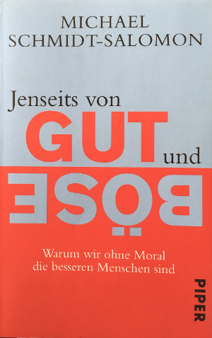 Michael Schmidt-Salomon - Jenseits von gut und böse