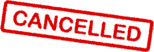 CANCELLED