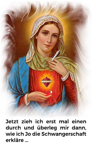 Maria mit Joint